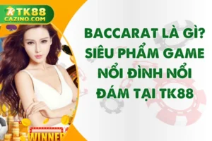 Baccarat Là Gì