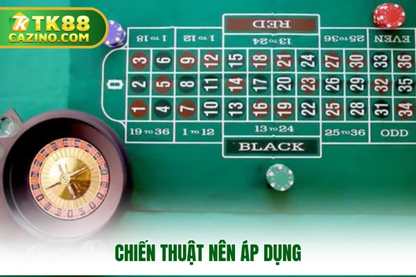 Cách Chơi Roulette Giúp Bạn Nhập Cuộc Ngay Tại TK88 4 Chiến thuật nên áp dụng
