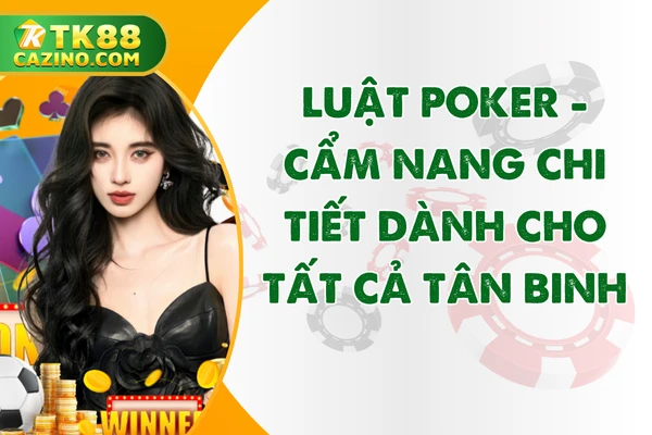 Luật Poker